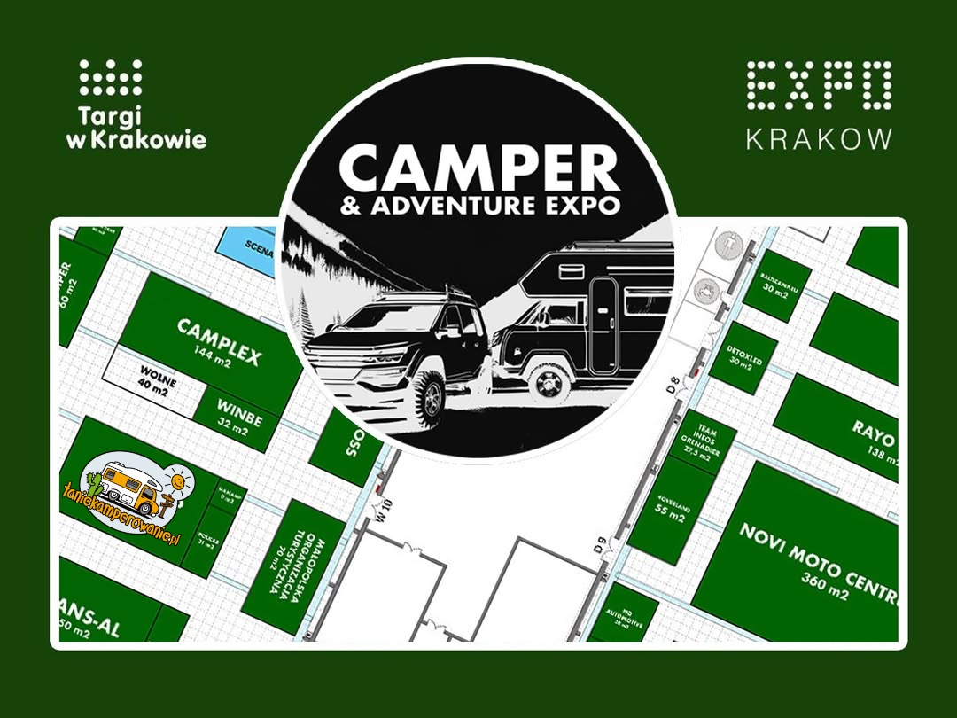 Camper & Adventure Expo KRAKÓW 2026 – tu też jesteśmy. ZAPRASZAMY